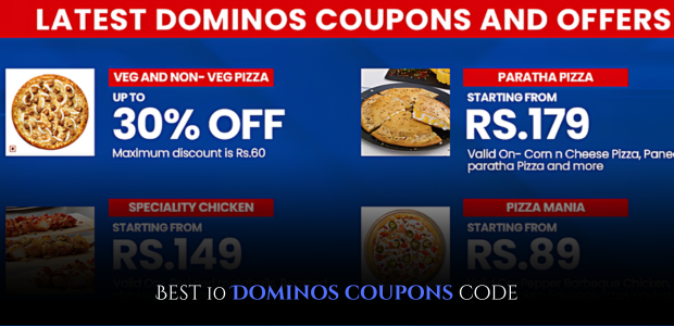 Best 10 Dominos coupons code